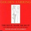 Golden Earring The Devil Made Me Do It cdsingle 1998
